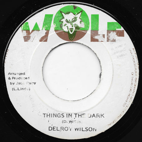 Things In The Dark / Out In The Light