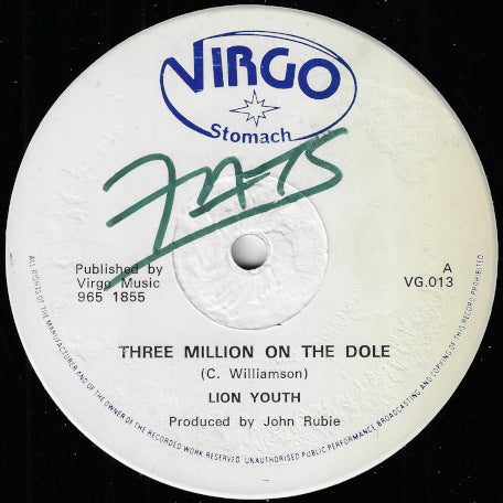 Three Million On The Dole / Three Million Posse On Employed In A Dub