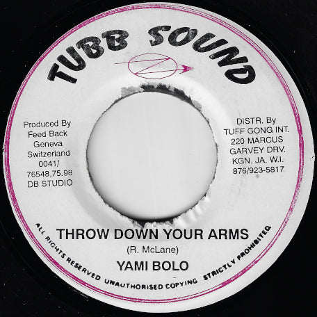 Throw Down Your Arms / Ver