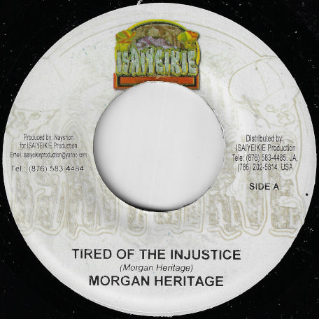 Tired Of The Injustice / Live Feeling Dub