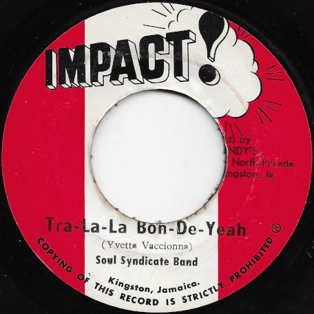 Tra La La Bon De Yeah / Tra La  La Ver