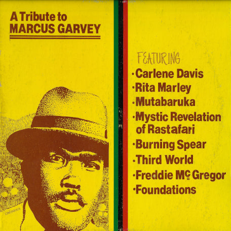 A Tribute To Marcus Garvey