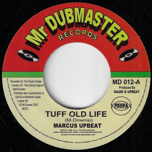 Tuff Old Life / Ruff And Tuff
