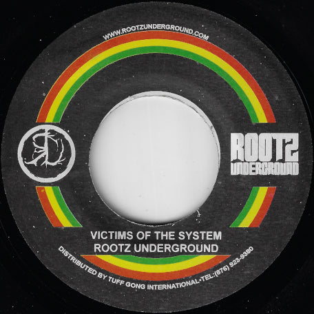 Victims Of The System /  Victims Dub
