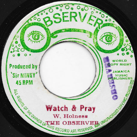Watch And Pray / The Coming Of Jah