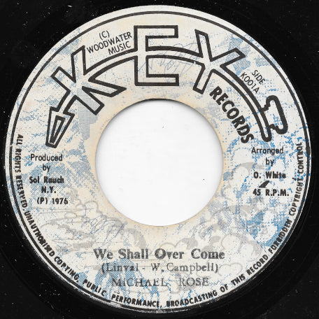 We Shall Over Come / Overcome