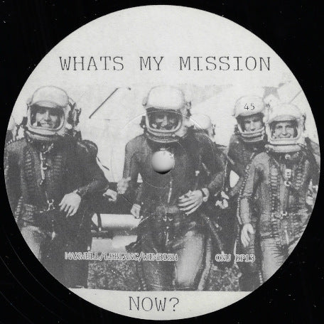 What's My Mission Now? / Now What?