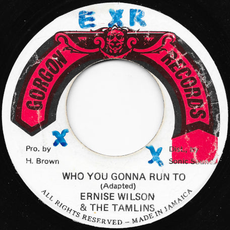 Who You Gonna Run To / Ver