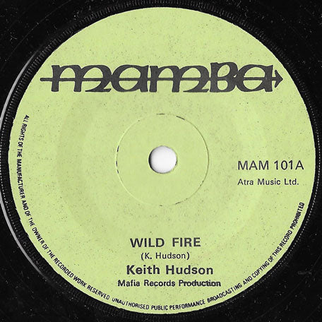 Wild Fire / Part II