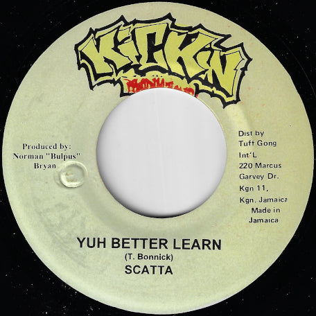 Yuh Better Learn / No More I Roam Ver