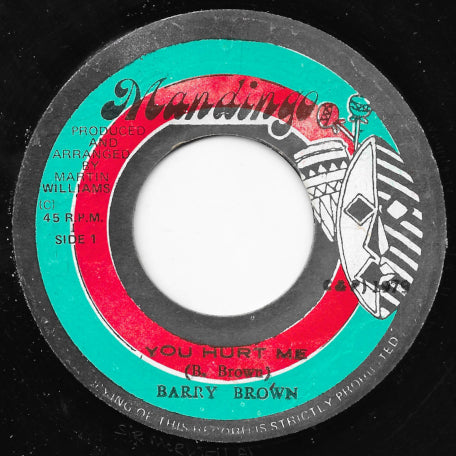 You Hurt Me / Hurting Dub