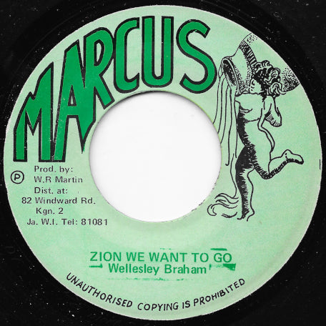 Zion We Want To Go / Zion We Want To Go Ver