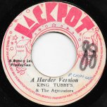 Poor Marcus / A Harder Ver - Johnny Clarke And The Agrovators / King Tubby And The Agrovators
