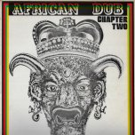 African Dub Chapter Two - DUB