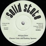 African Race / Ver / Dub - Chester Coke And Ranking Spanner / 
