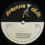 Another Scorcher / A Little Love - Jackie Robinson And The Kingstonians / Jimmy London
