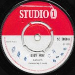 Baby Why / Be A Man - The Cables