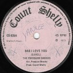 Baby I Love You / That Aint Right - The Pressure Shocks