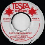 Babylon Waan More / Ver - Prince Jazzbo Feat Luciano
