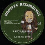 Batter Dem Down / Dub Dem Down / Mother Of Creation / Dub Of Creation - Ras Peter