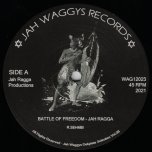 Battle Of Freedom / Mix 2 / Mix 3 / Deep Space / Mix 2 / Mix 3 - Jah Ragga
