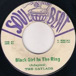 Black Girl In The Ring / Ver - The Gaylads
