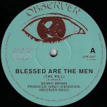 Blessed Are The Men (Extended) / Cry Cry (Extended) - Dennis Brown / Junior Delgado