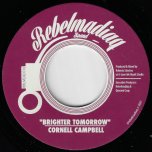 Brighter Tomorrow / Ver - Cornel Campbell