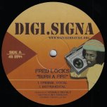 Burn A Fire Original Vocal / Inst / Remix vocal / Inst - Fred Locks / Imperial Sound Army