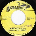 Burr Head Rasta / Burro Dread Version - Barrington Spence