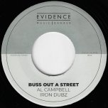 Buss Out A Street / Things Gonna Work - Iron Dubz With Al Campbell / Tetrack