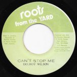 Cant Stop Me / Stop Ver - Delroy Wilson / Black Beard And The Pirates