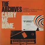 Carry Me Home  - The Archives