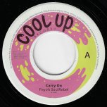 Carry On / Carry Dub - Payoh Soul Rebel