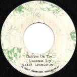 Children On The Mountain Top / Dub Part Two - Carlton Livingston / GGs All Stars