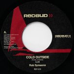 Cold Outside / Rise - Rob Symeonn