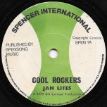 Cool Rockers / Cool Rocking Dub - Jah Lites