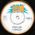 Country Living / Ver - The Jamaican Eagles 
