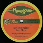 Dancing Spirit / Give Them Stylee - Peter Metro / Daddy Culture