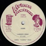 Danger Zone / Danger Zone Ver - Errol Holt / Sly And Robbie