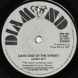 Dark End Of The Street / Street Corner Love Inst - Honey Boy / Buggis