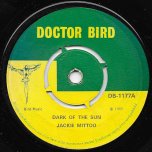 Dark Of The Sun / Bridgeview Shuffle - Jackie Mittoo / Roland Alphonso And The Matador All Stars