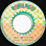 Deal With Love / Musical Whip Dub - Shorty The President / The Revolutionaries