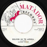 Deliver Us To Africa / Nyah Medley - Alton Ellis / Little Roy