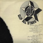 DIP All Stars - Various..Larry Marshall..George Dekker..Tyrone Taylor..The Slickers