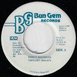 Dont Distress / Ver - Gregory Isaacs / Firehouse Crew