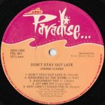 Dont Stay Out Late - Johnny Clarke