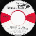 Down New York City / Ver - Pat Kelly And Tappa Zukie 