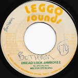 Dread Lock Jamboree / Dubwise - Milton Sterling / Roots Radics