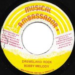 Drewsland Rock / Ver - Bobby Melody
